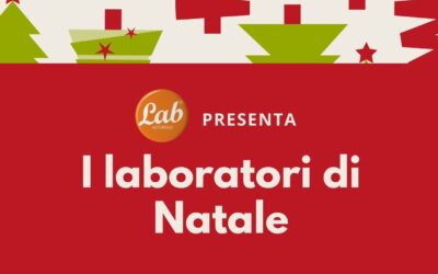 I LABORATORI DI NATALE